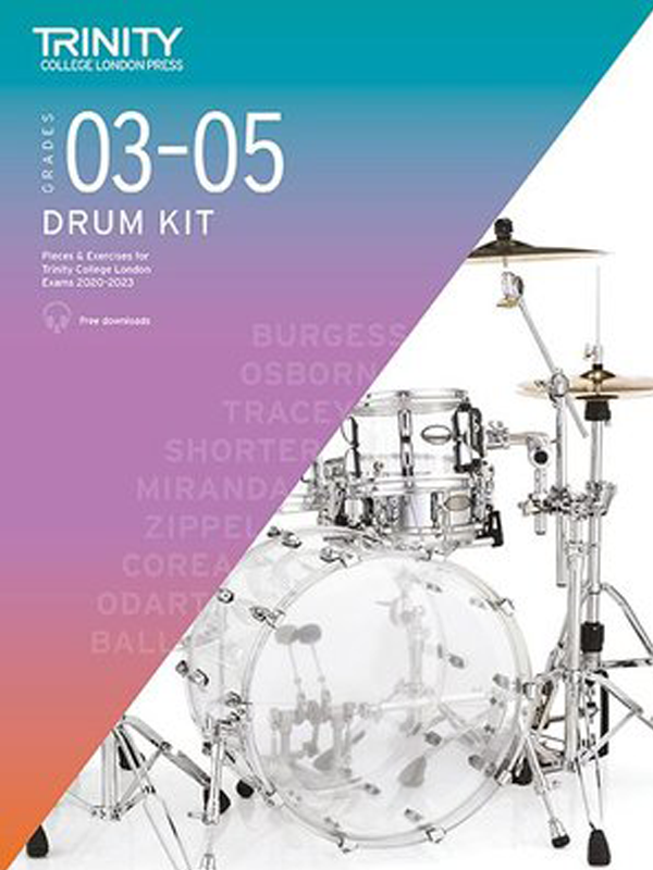 Trinity College London Drum Kit 2020-2023: Grades 3-5