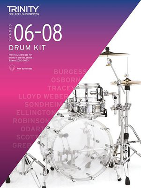 Trinity College London Drum Kit 2020-2023: Grades 6-8