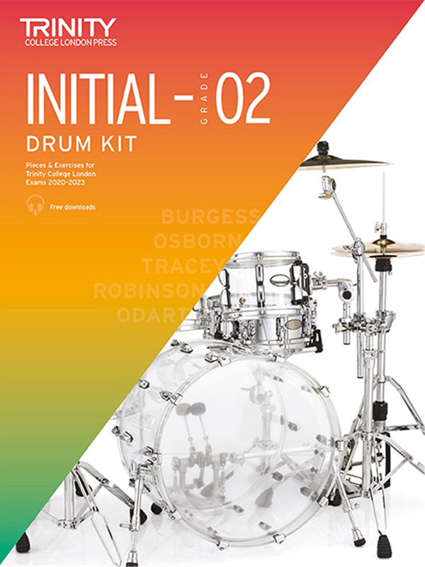 Trinity College London Drum Kit 2020-2023: Initial-Grade 2